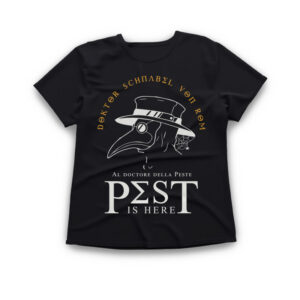 Camiseta pest is here